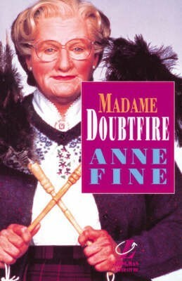 Madame Doubtfire by Anne Fine