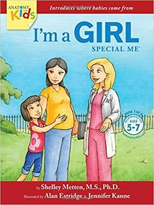 I'm a Girl: Special Me by Shelley Metten, Alan Estridge