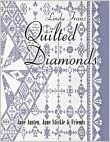 Quilted Diamonds: Jane Austen, Jane Stickle, & Friends by Linda Franz