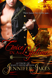 Twice in a Lifetime by Jennifer Jakes