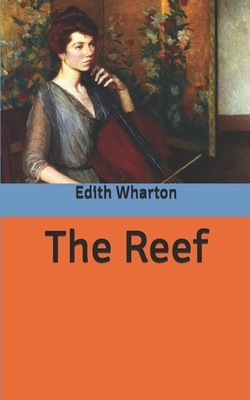 The Reef by Edith Wharton