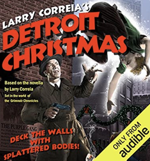 Detroit Christmas by Larry Correia