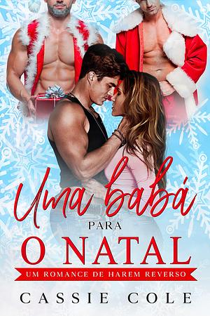 Uma babá para o Natal by Cassie Cole, Cassie Cole