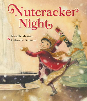Nutcracker Night by Mireille Messier