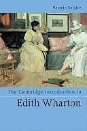 The Cambridge Introduction to Edith Wharton by Pamela Knights