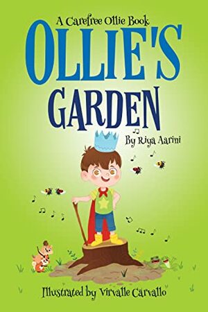 Ollie's Garden (Carefree Ollie, #3) by Riya Aarini, Virvalle Carvallo