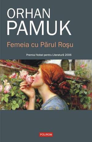 Femeia cu Părul Roșu by Orhan Pamuk