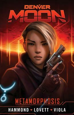 Denver Moon: Metamorphosis (Graphic Novel Prequel) by Joshua Viola, Warren Hammond