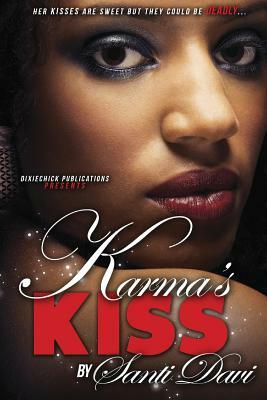 Karma's Kiss by Santi Davi