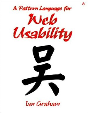 A Pattern Language for Web Usability by Ian Graham
