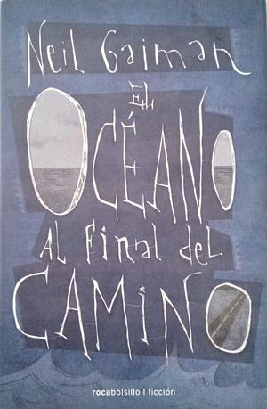 El océano al final del camino by Neil Gaiman, Mónica Faerna