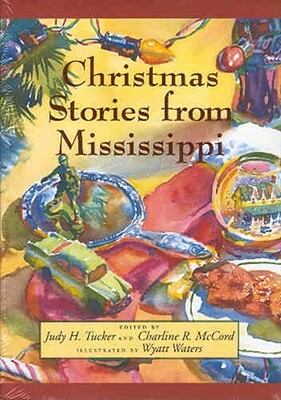 Christmas Stories from Mississippi by 
