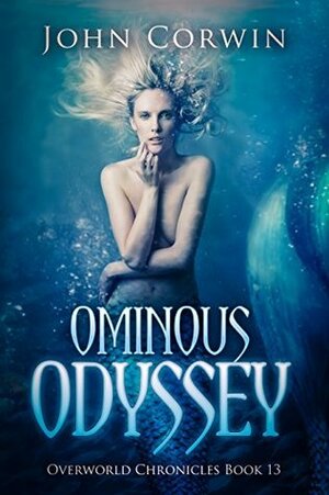 Ominous Odyssey by John Corwin