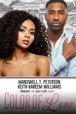 Color of Love by Keith Kareem Williams, Manswell T. Peterson