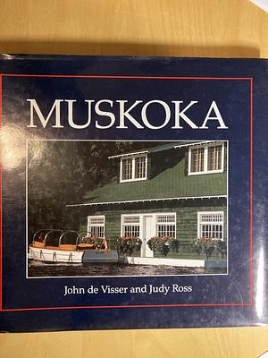 Muskoka by John de Visser