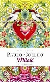 Miłość. Myśli zebrane by Paulo Coelho