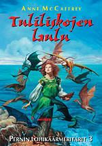 Tuliliskojen laulu by Anne McCaffrey