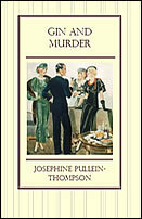 Gin and Murder by Josephine Pullein-Thompson
