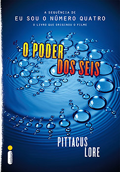 O Poder dos Seis by Pittacus Lore