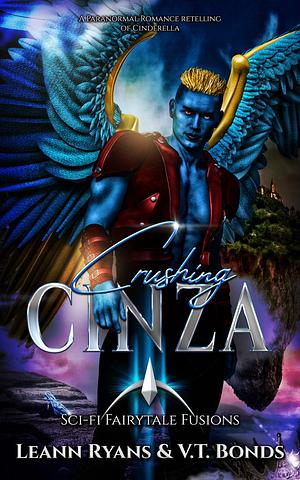 Crushing Cinza by Leann Ryans, V.T. Bonds