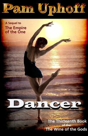 Dancer by Pam Uphoff