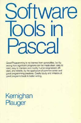 Software Tools in Pascal by P. J. Plauger, Brian W. Kernighan
