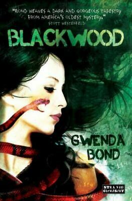 Blackwood by Gwenda Bond