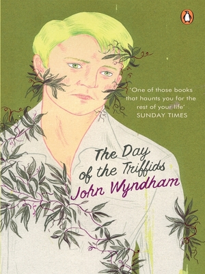 The Day of the Triffids by John Wyndham