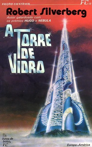 A Torre de Vidro by Robert Silverberg
