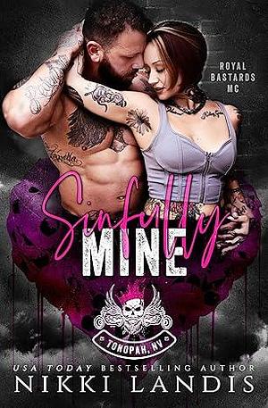 Sinfully Mine by Nikki Landis, Nikki Landis