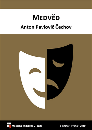 Medvěd by Anton Chekhov