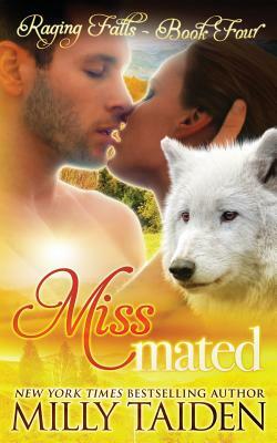 Miss Mated by Milly Taiden