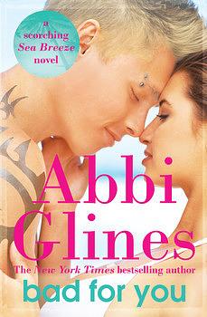 Bad for You by Abbi Glines, Heidi Lichtblau