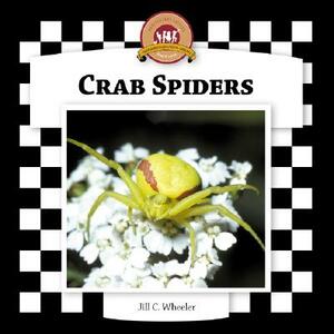 Crab Spiders by Jill C. Wheeler