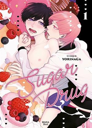 Sugar Drug  by Yorinaga