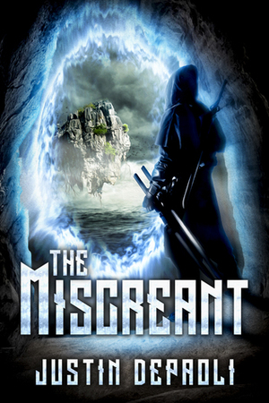 The Miscreant by Justin DePaoli