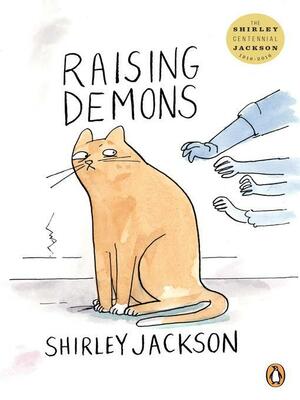 Raising Demons by Shirley Jackson