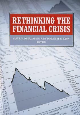 Rethinking the Financial Crisis by 