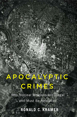 Apocalyptic Crimes by Ronald C. Kramer