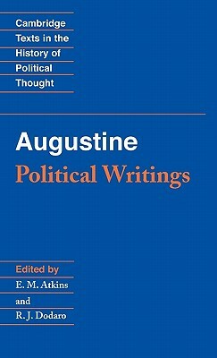 Augustine: Political Writings by Saint Augustine of Hippo