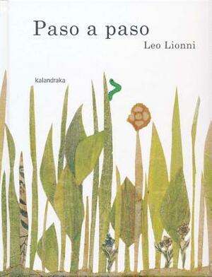 Paso a Paso by Leo Lionni