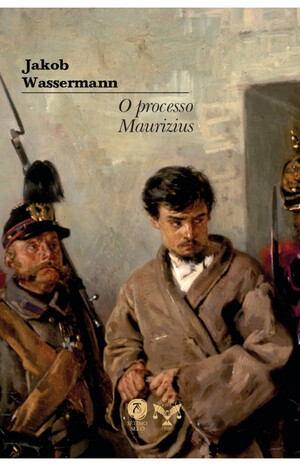 O Processo Maurizius by מ.ז. ולפיבסקי, Jakob Wassermann