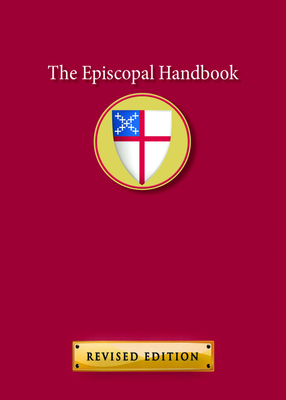 The Episcopal Handbook by Church Publishing