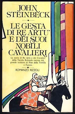 Le gesta di re Artù e dei suoi nobili cavalieri by John Steinbeck