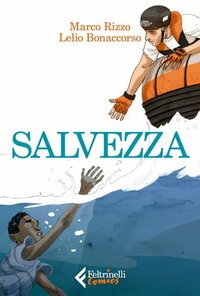 Salvezza by Lelio Bonaccorso, Marco Rizzo