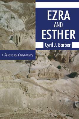 Ezra and Esther by Cyril J. Barber