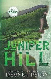 Juniper Hill by Devney Perry