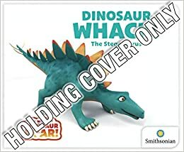 Dinosaur Whack! the Stegosaurus by Peter Curtis