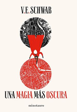 Una magia más oscura by V.E. Schwab