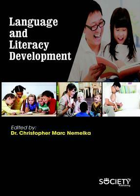 Language and Literacy Development by 